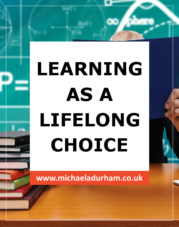 Learning as a Lifelong Choice